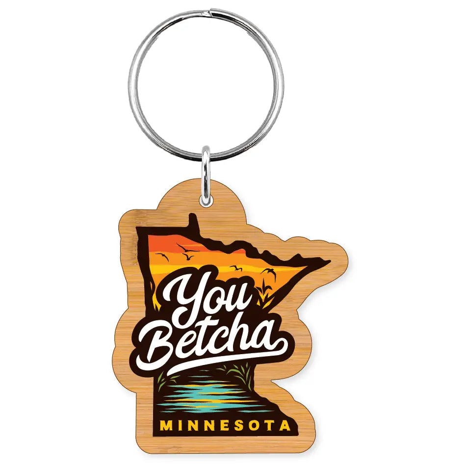 You Betcha Keychain